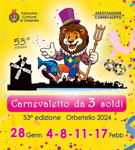 carnevale orbetello 2024|Carnevaletto da 3 soldi